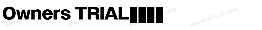 Owners TRIAL字体转换